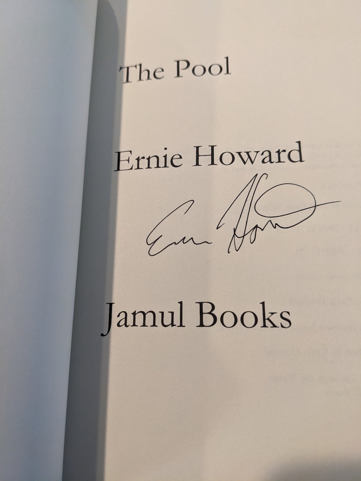 The Pool Signed First Edition