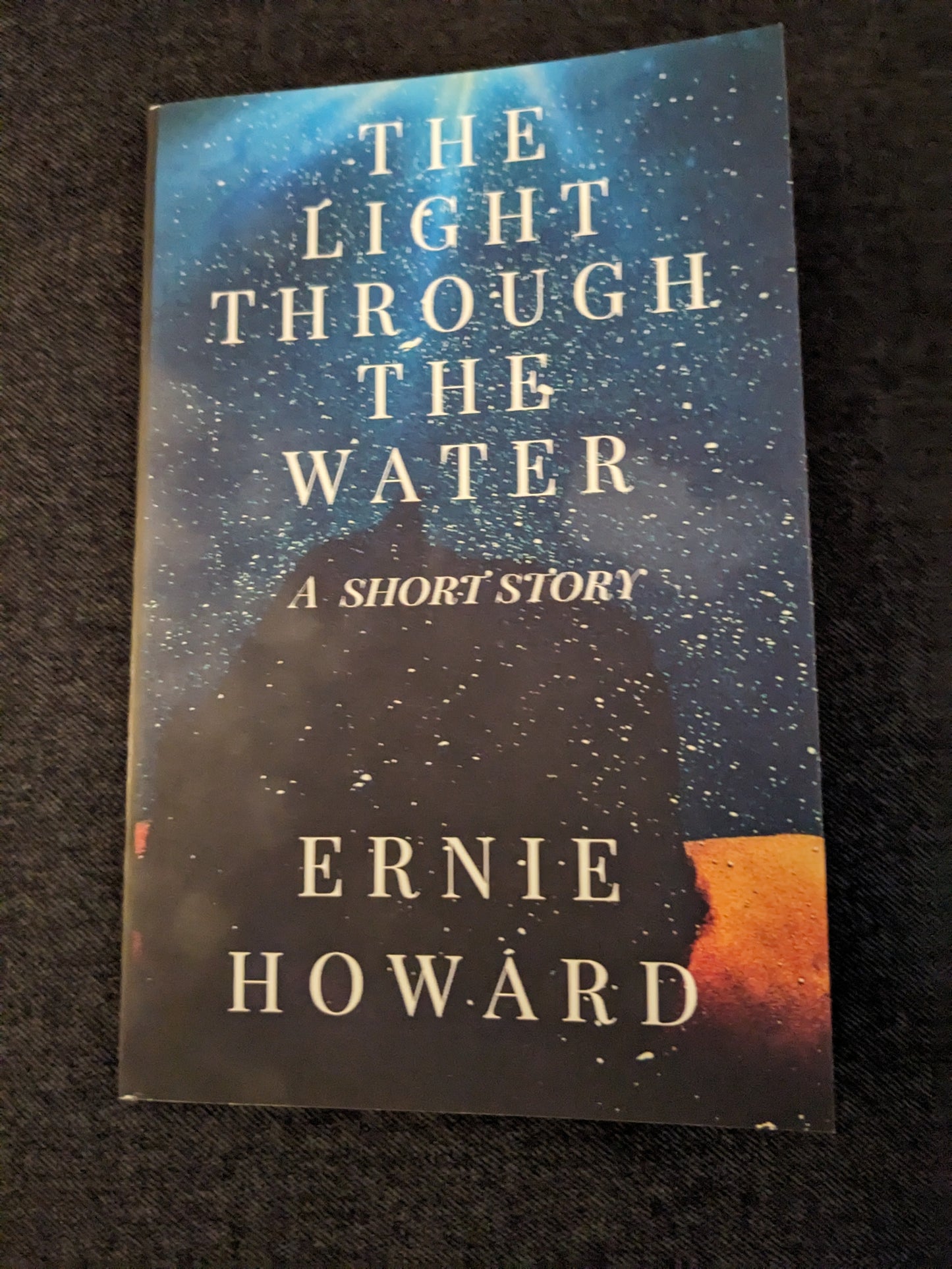 The Light Through the Water Signed Paperback